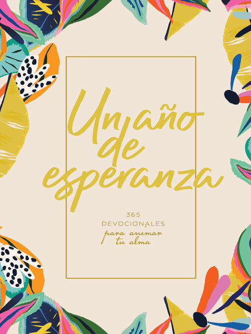 Title details for Un año de esperanza by B&H Español Editorial Staff - Available